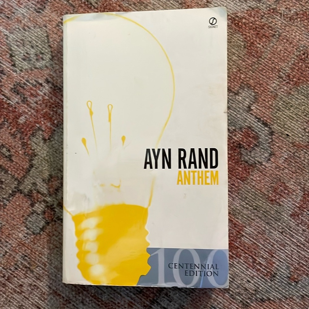 Ayn Rand Anthem